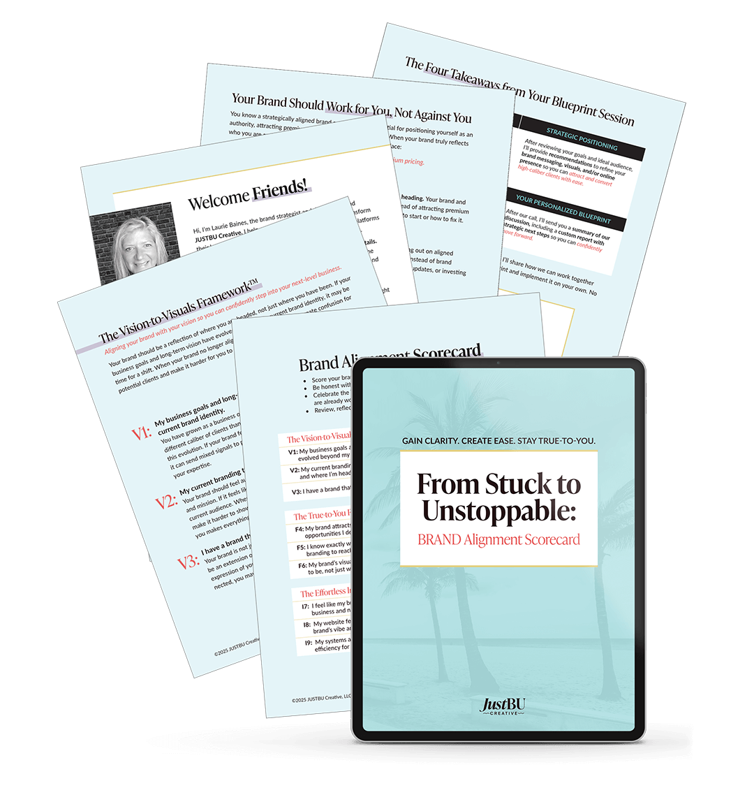 Download the free Brand Alignment Scorecard to align your brand for success with JUSTBU Creative