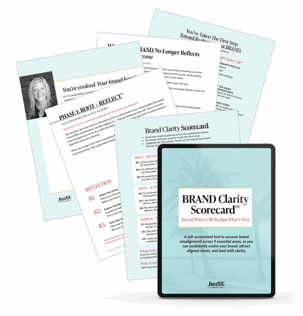 The Brand Clarity Scorecard™ is a strategic self-assessment that reveals where your brand is out of alignment and guides you to your next evolution.